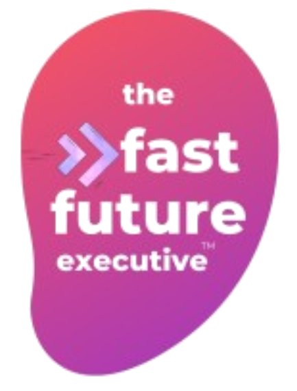 The Fast Future Executive